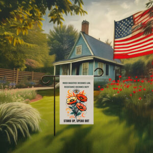 Stand Up Speak Out Garden Flag