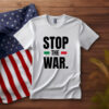 Stop The War Shirt, Minimalist Anti War Tee