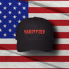 Tariffied Embroidered Dad Hat