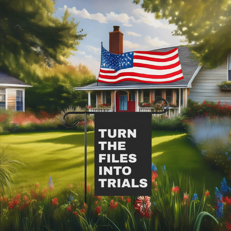Turn The Files Into Trials Yard Garden House Flag