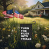 Turn The Files Into Trials Yard Garden House Flag