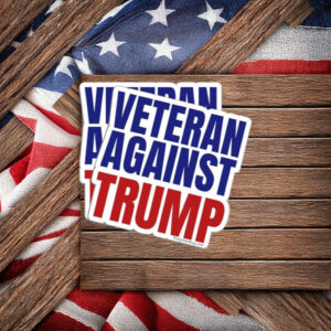 Veteran Against Trump Sticker