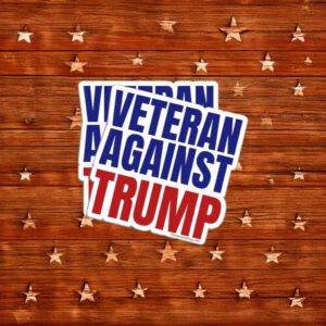 Veteran Against Trump Sticker