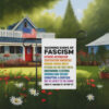 Warning Signs of Fascism Garden Flag