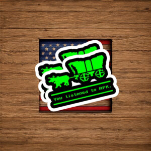 You Listened to RFK Retro Pixel Protest Sticker